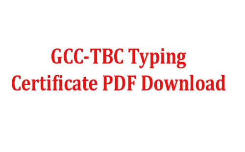 GCC-TBC Typing Certificate PDF Download